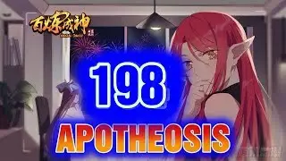 APOTHEOSIS Chapter 198 English