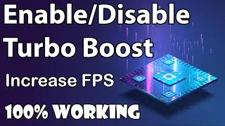 How to Enable or Disable Turbo Boost in Laptop 2024 || Increase FPS