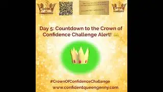 Day 5: Confidence Challenge Countdown Alert! 🚀 #countdownbegins #crownofconfidence