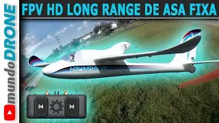 FPV LONG RANGE HD de ASA FIXA!