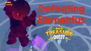 Defeating Elementus in Treasure Quest