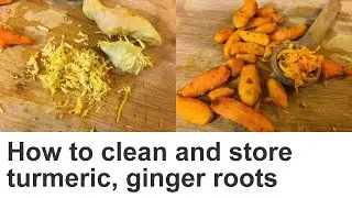 How to store turmeric and ginger