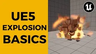 How to make Explosions in Unreal Engine 5