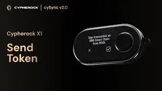 How to Send Tokens Using the Cypherock X1 Hardware Wallet?