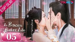ESPSUB [La Princesa y el Hombre Lobo] | EP05 | Traje Antiguo/Romance | Wu Xuanyi/Chen Zheyuan |YOUKU