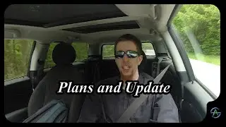 Plans and Update