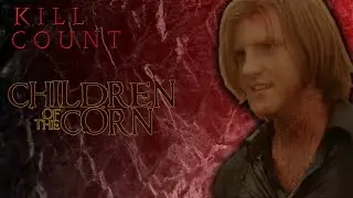 Children of the Corn (2009) - Kill Count