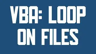 VBA Loop on files in folder