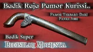 Review‼️Badik Raja Pamor Kurissi Bulu, Karya Panre Asse #badiksulawesi #keris