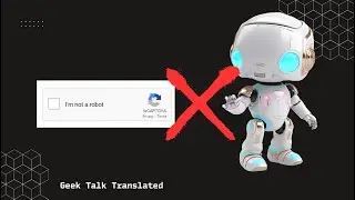 Why Robots Can't Click 'I'm Not a Robot' on CAPTCHA