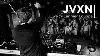 JVXN Live @ Larimer Lounge - Melodic House, Deep House, Techno