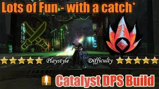 Guild Wars 2 Catalyst DPS Build