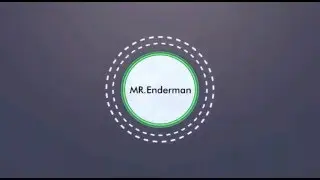 INTRO #1 (MR.ENDERMAN)