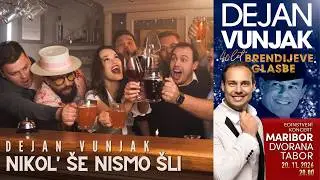 DEJAN VUNJAK - NIKOL' ŠE NISMO ŠLI (Official video)