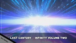 LXST CXNTURY - INFINITY VOLUME TWO [Bass boosted]