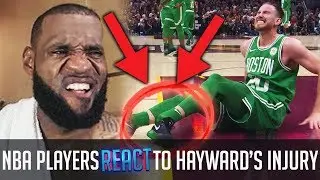 NBA Players REACT To Gordon Hayward BREAKING HIS LEG!