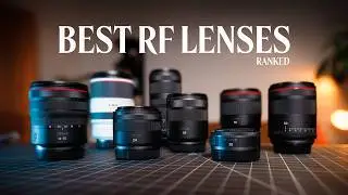 Ranking EVERY Canon RF Lens I've Tried!