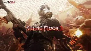 Killing Floor 2