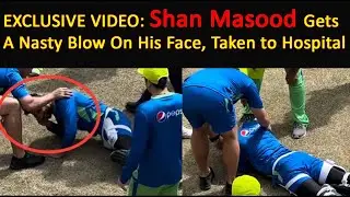 🔴 Shan Masood hit on head and injured 😌 | Nawaz Hit Shan Masood during practice | Shan in Hospital