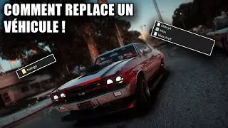 💻 COMMENT REPLACE UN VÉHICULE SUR FIVEM !