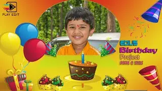 EDIUS BIRTHDAY PROJECT TITLE AND SONG || BIRTHDAY TITLE AND SONG FOR EDIUS || PLAY EDIT ZONE