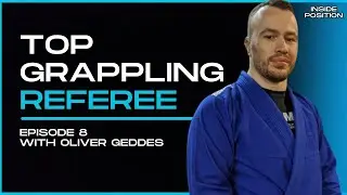 Oliver Geddes: Path to Black Belt | Inside Position Podcast