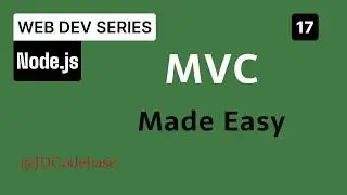MVC Architecture in Node.js & Express | Model Controller Routes Explained for Beginners