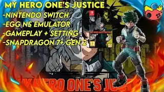 Setting My Hero One's Justice Egg ns Emulator | Android | 7+ Gen 2 |