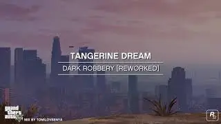 GTA V Reworked Score — Dark Robbery