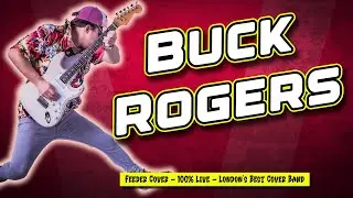 Buck Rogers (Live Cover)