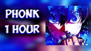 1 Hour ♚ Phonk Music 2023 ♚ Aggressive Phonk ♚ Drift Music