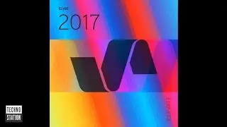 V/A - Elevate 2017 (Mixed By Pig&Dan) (Continuous DJ Mix) | Techno Station