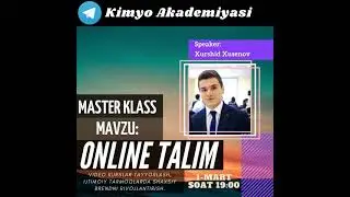 Master klass. Online talim, video darslar tayyorlash