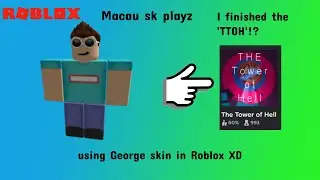 I finished 'The Tower Of Hell'!? [ROBLOX](Macau sk playz)
