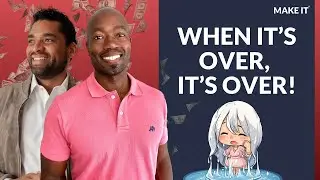 When It's Over It's Over