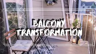 SMALL BALCONY TRANSFORMATION!!