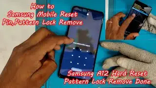 How to Reset Samsung Mobile (Pin+Pattern+Passcode Lock),Samsung A12 Hard Reset & Pattern Lock Remove
