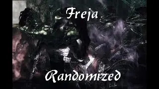 Dark Souls 2 Randomized: The Dukes Dear Freja