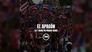 Bad Bunny - El Apagón [DJ T Marq PR Parade Remix]