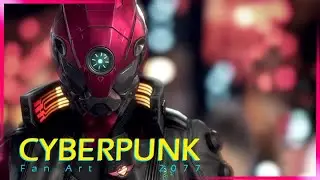 🔴 Night City Dreamer - Cyberpunk 2077 Fan Art  [Original Music]