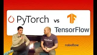 TensorFlow vs PyTorch: Fireside