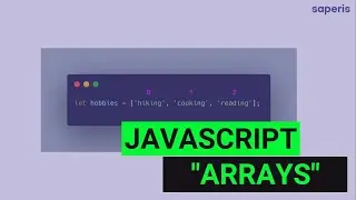 JavaScript for Beginners - Arrays