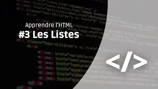 Tutoriel HTML 5 : Episode 3 - Les Listes