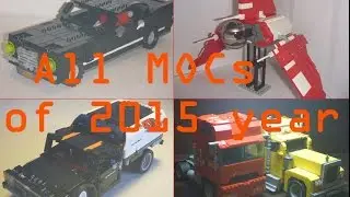 LEGO MOCs [Special 1]: All MOCs of 2015 year