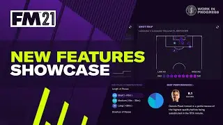 Football Manager 2021 | New Headline Features | 