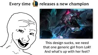Every Time a New Champion is Released...