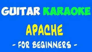 GUITAR KARAOKE | APACHE tabs + backing track without melody line - for beginners