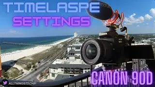 Canon 90D 4k In Camera Timelapse Settings | Add Timelapse To Your Vlogs