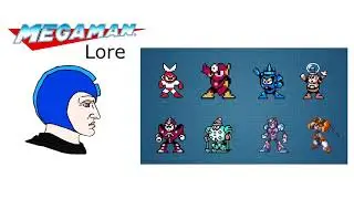 Megaman lore