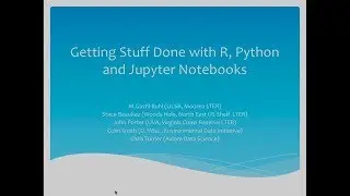 Getting Stuff Done with R, Python and Jupyter Notebooks